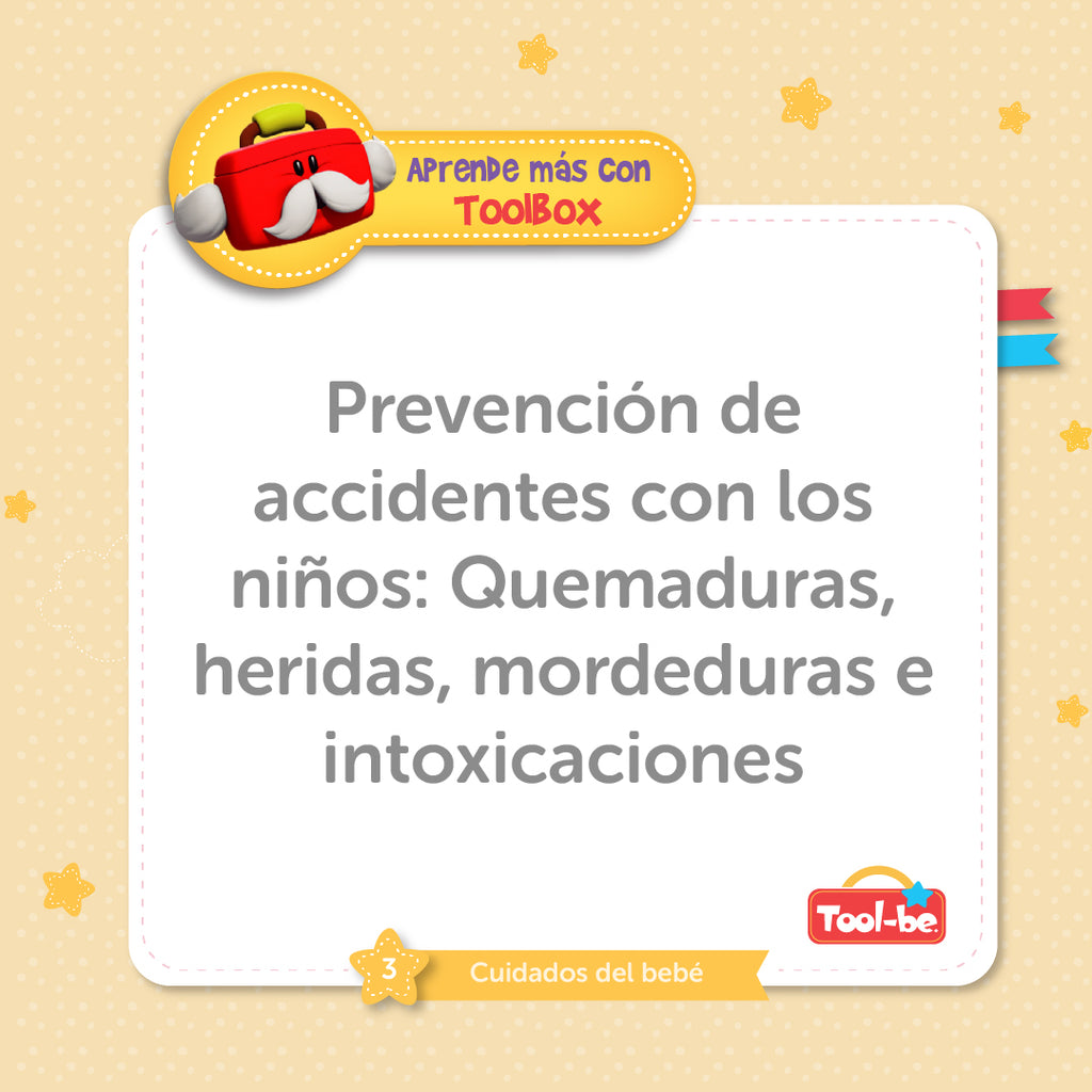 Prevención de accidentes con los niños: Quemaduras, heridas, mordeduras e intoxicaciones