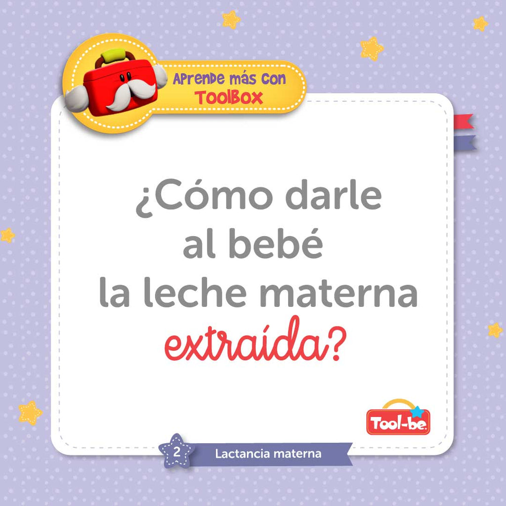 ¿Cómo darle al bebé la leche materna extraída?