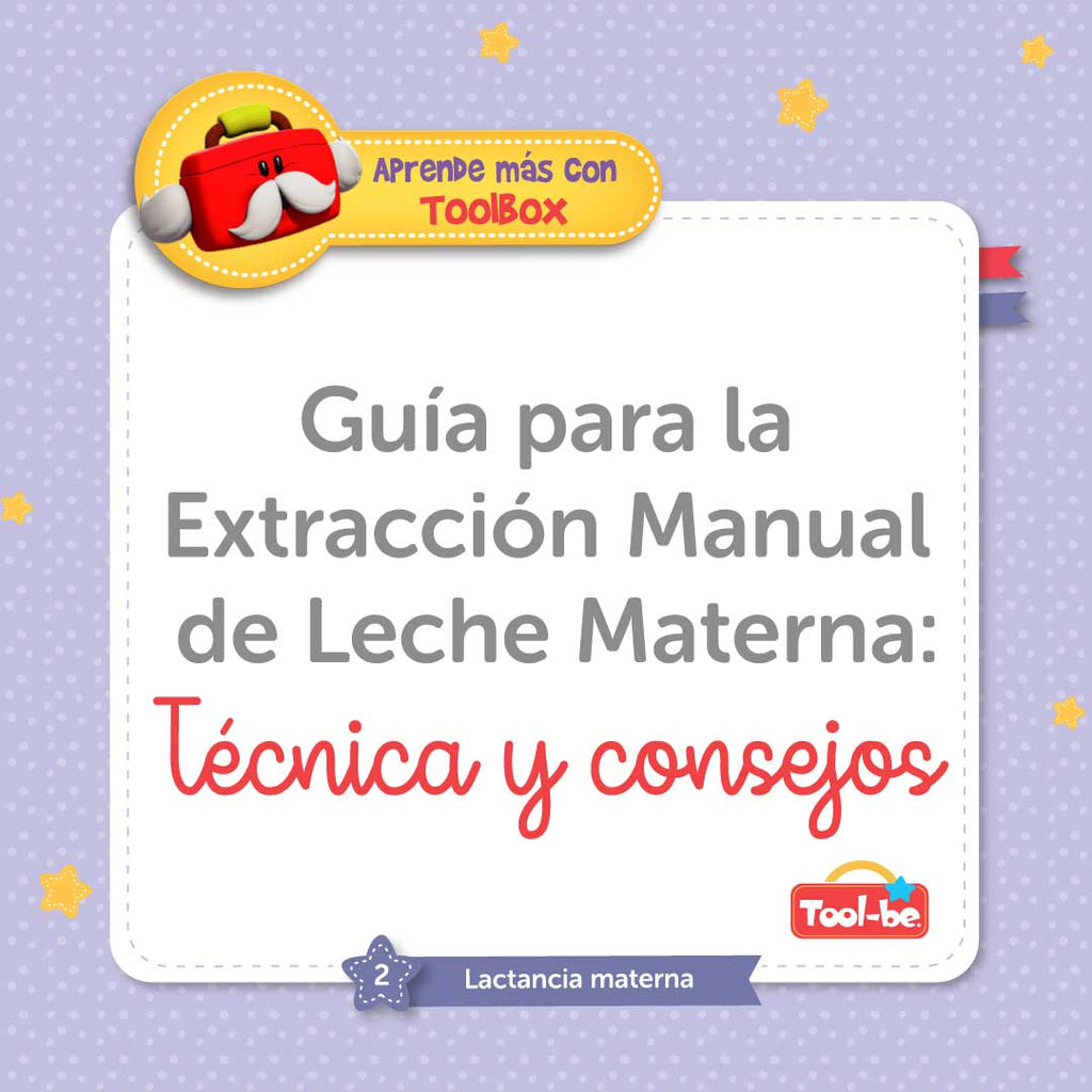 Guía para la Extracción Manual de Leche Materna: Técnica y Consejos