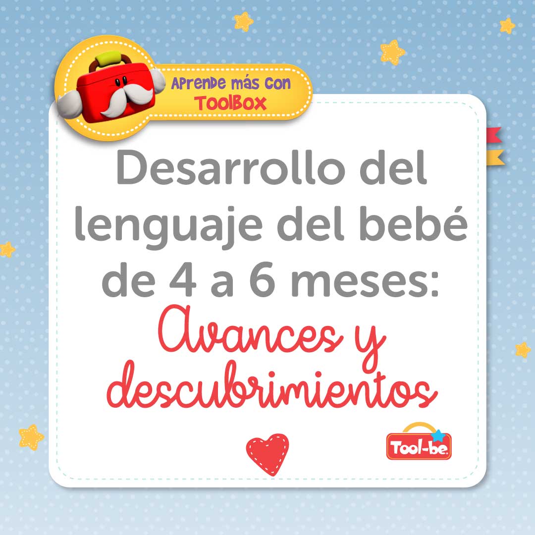 El Desarrollo del Lenguaje en Bebés de 4 a 6 Meses: Avances y Descubri ...
