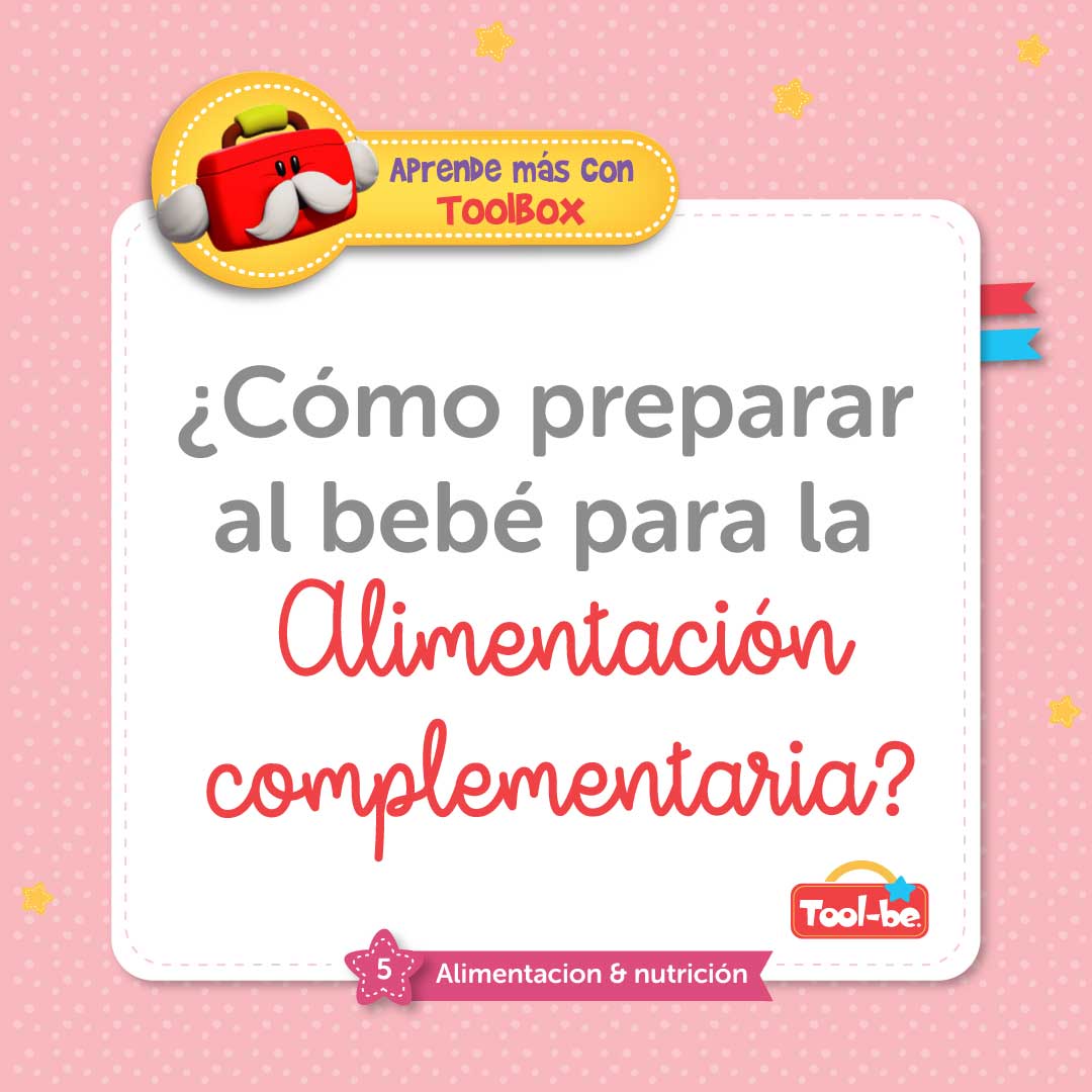 Cómo preparar al bebé para iniciar la alimentación complementaria